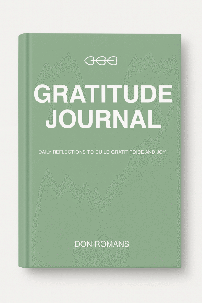 Green minimalist book cover for “Gratitude Journal” by Don Romans – a daily reflection guide.